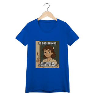 Nome do produtoBaby Look Quality - Só Observando os Elogios na Semana de Provas