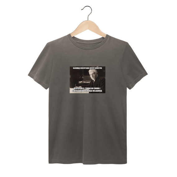 Camiseta Quality - Algumas Disciplinas Deste Semestre