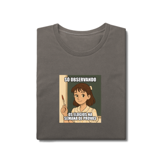 Nome do produtoBaby Look Estonada - Só Observando os Elogios na Semana de Provas