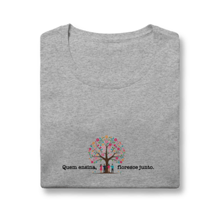 Nome do produtoBaby Look Quality - Quem Ensina, Floresce Junto