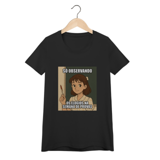 Baby Look Quality - Só Observando os Elogios na Semana de Provas