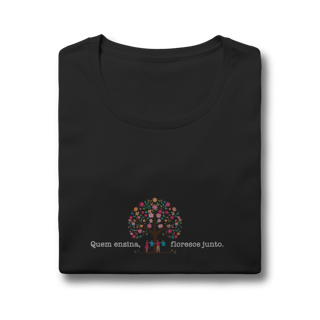 Nome do produtoBaby Look Quality - Quem Ensina, Floresce Junto