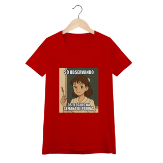 Nome do produtoBaby Look Quality - Só Observando os Elogios na Semana de Provas