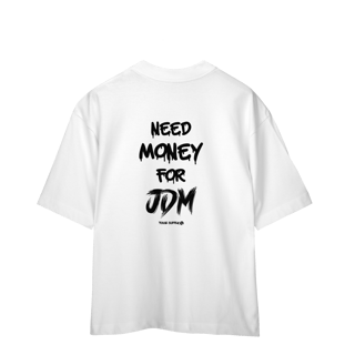 Nome do produto Camiseta Oversized - Money for JDM