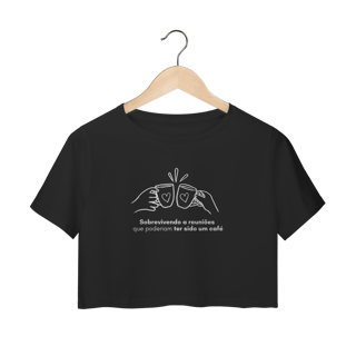 Nome do produto Cropped Surto & Café