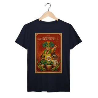 Nome do produto G.R.E.S. Acadêmicos da Guerra Perpétua – Camiseta Vintage Carnaval Satírico