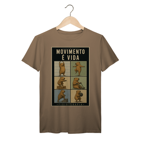 Camiseta Movimento é Vida – Fisioterapia Capivara