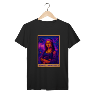 Nome do produto Camiseta Mona Lisa Baile Carioca