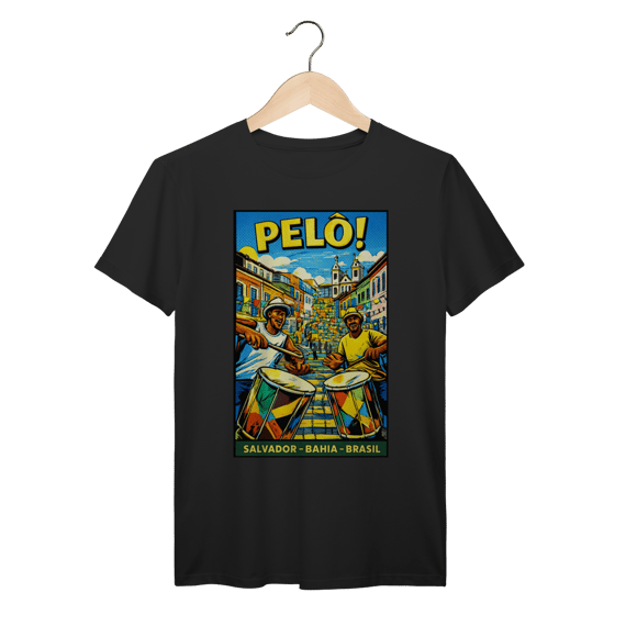 PELÔ! – Salvador Bahia