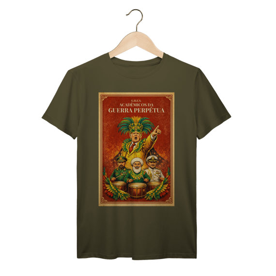 G.R.E.S. Acadêmicos da Guerra Perpétua – Camiseta Vintage Carnaval Satírico