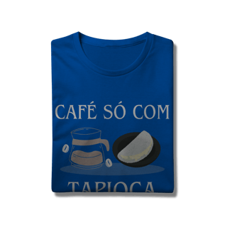 Nome do produto Café só com Tapioca