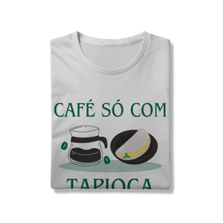 Nome do produto Café só com Tapioca