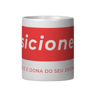 Nome do produto Caneca Empreendedora Feminina Posicione-se | Rede Prosperidade Plena