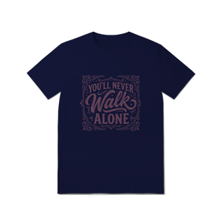 Nome do produto Camiseta You'll Never Walk Alone Quality