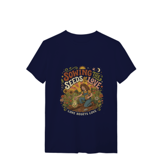 Nome do produto Camiseta Sowing The Seeds os Love Quality