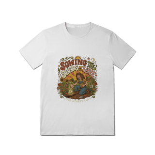 Nome do produto Camiseta Sowing The Seeds os Love Quality