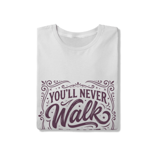 Nome do produto Camiseta You'll Never Walk Alone Quality