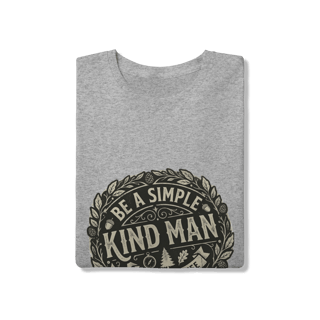 Nome do produto Camiseta Be a Simple Kind Man Quality