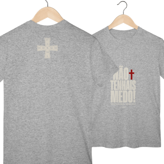 Nome do produto Shirt Não Tenhais Medo Classic