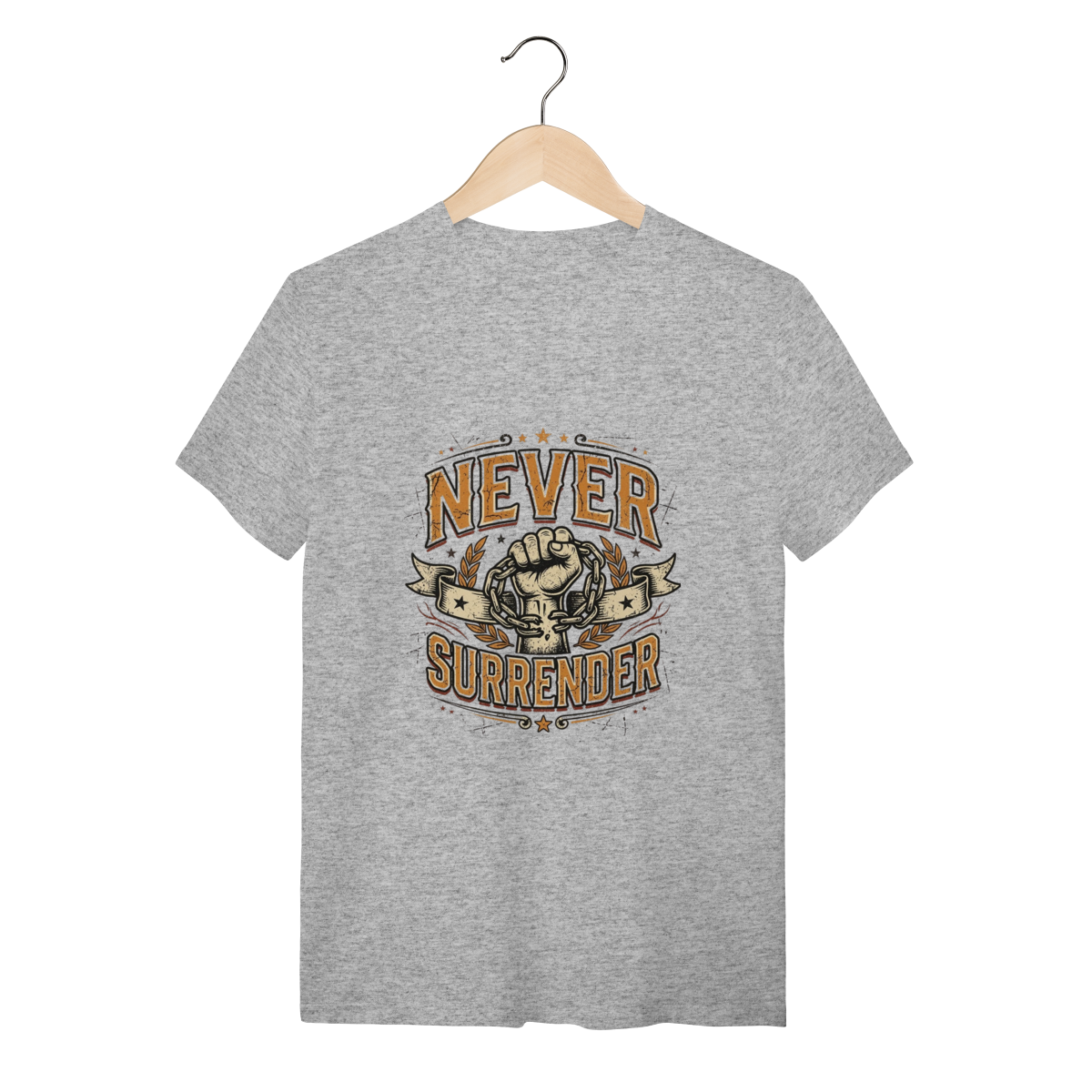 Camiseta Never Surrender Quality