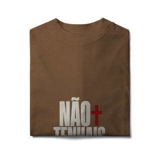 Nome do produto Shirt Não Tenhais Medo Oversized