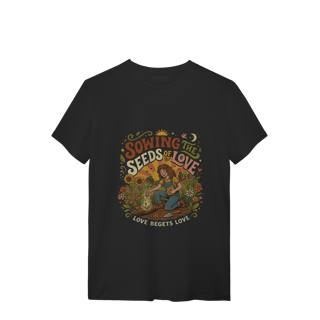 Nome do produto Camiseta Sowing The Seeds os Love Quality