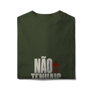 Nome do produto Shirt Não Tenhais Medo Oversized