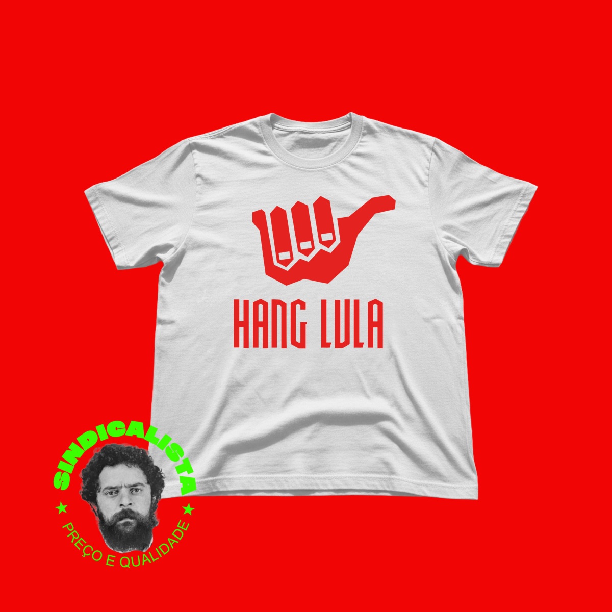Nome do produto: HANG LULA / SINDICALISTA 