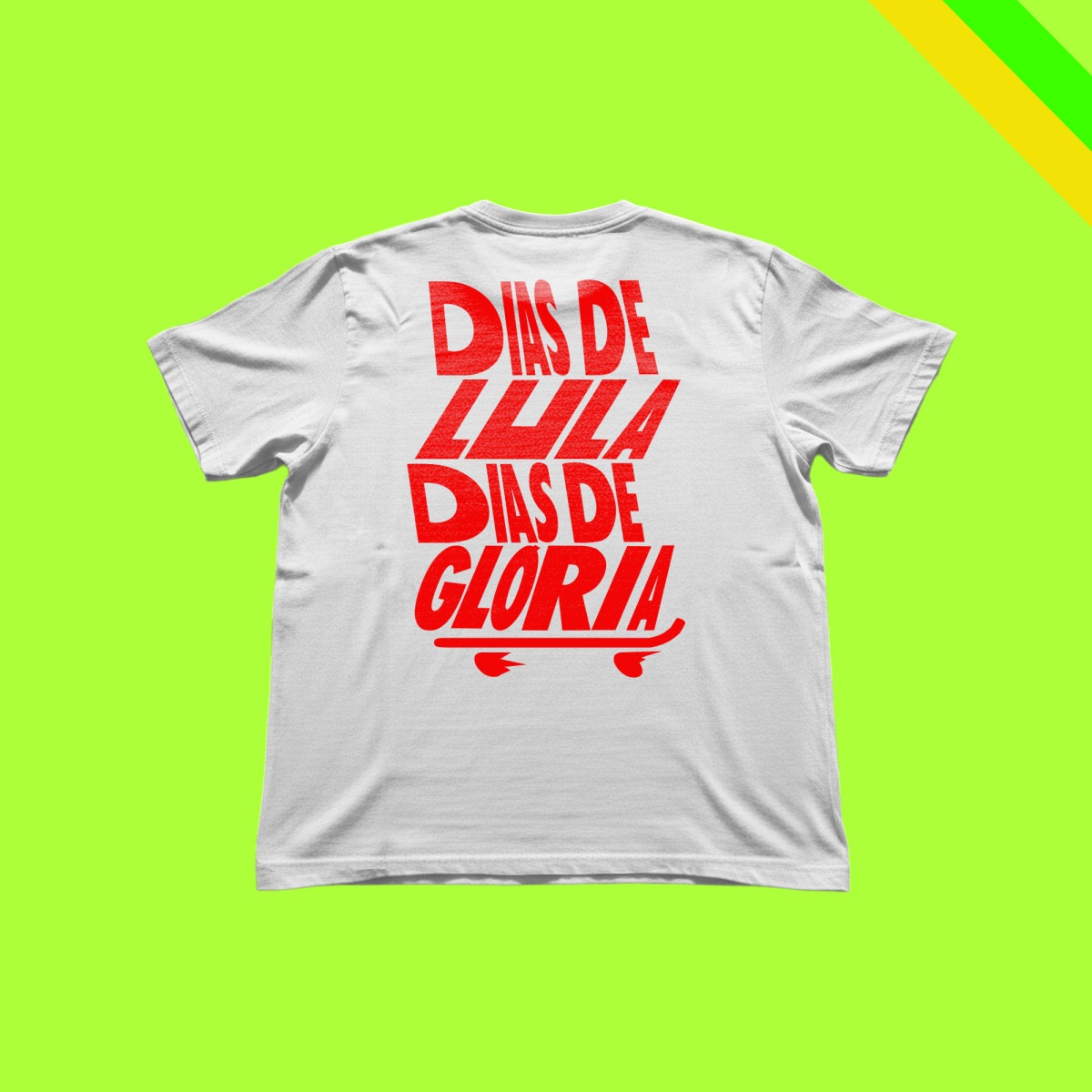 Nome do produto: DIAS DE LULA SK8 / PRESIDENTE