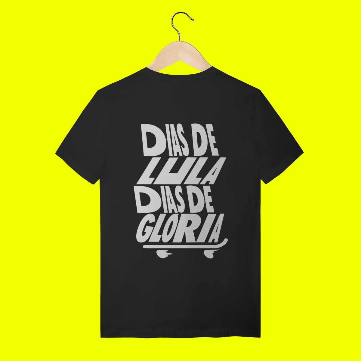 Nome do produto DIA DE LULA SK8 / DEPUTADO