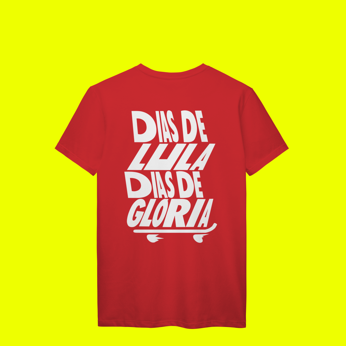 Nome do produto DIAS DE LULA SK8 / PRESIDENTE