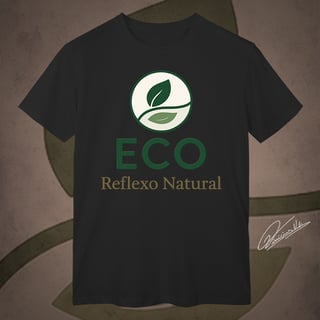 Camiseta: Eco – Reflexo Natural