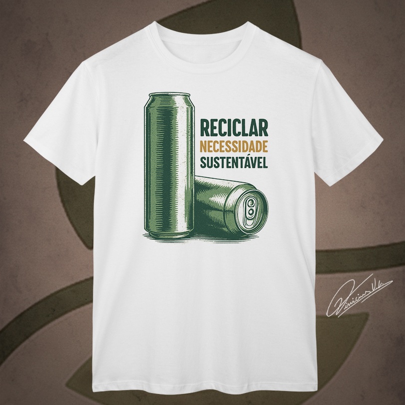 Nome do produto: Camiseta: Reciclar – Necessidade Sustentável