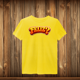 Nome do produto T-Shirt Estonada - FELIZ?
