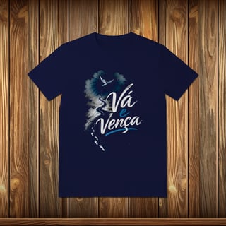 Nome do produto T-Shirt Quality - VÁ E VENÇA - Tema 3