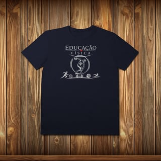 Nome do produto T-Shirt Prime - EDUCAÇÃO FÍSICA