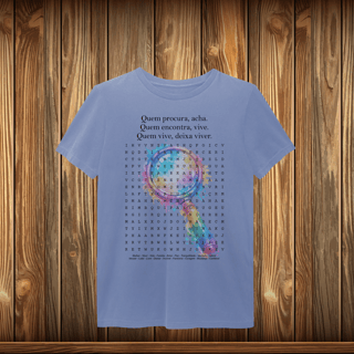 Nome do produto T-Shirt Estonada - QUEM PROCURA ACHA