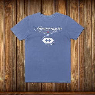 Nome do produto T-Shirt Estonada - ADMINISTRAÇÃO