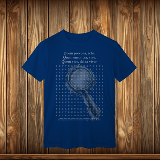 Nome do produto T-Shirt Classic - QUEM PROCURA ACHA