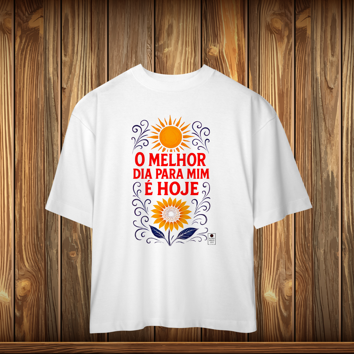 Nome do produto: Oversized - O MELHOR DIA