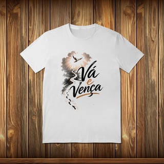 Nome do produto T-Shirt Quality - VÁ E VENÇA - Tema 3