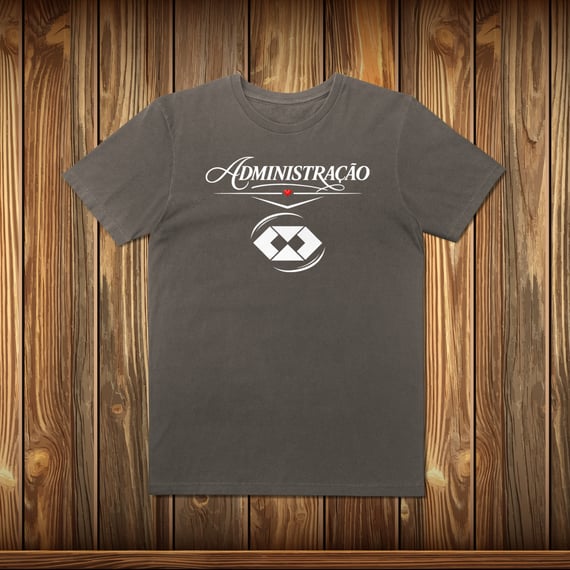 T-Shirt Estonada - ADMINISTRAÇÃO