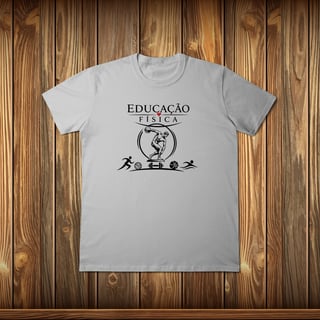 Nome do produto T-Shirt Classic - EDUCAÇÃO FÍSICA