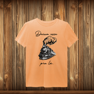 Nome do produto T-Shirt Estonada - DEIXE ESSE TREM
