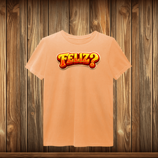 Nome do produto T-Shirt Estonada - FELIZ?