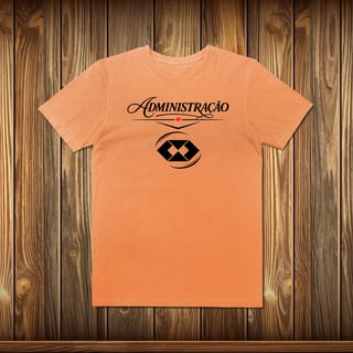 Nome do produto T-Shirt Estonada - ADMINISTRAÇÃO