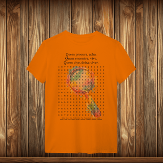 Nome do produto T-Shirt Quality - QUEM PROCURA ACHA