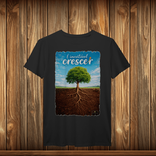 T-Shirt Prime - É INEVITÁVEL CRESCER