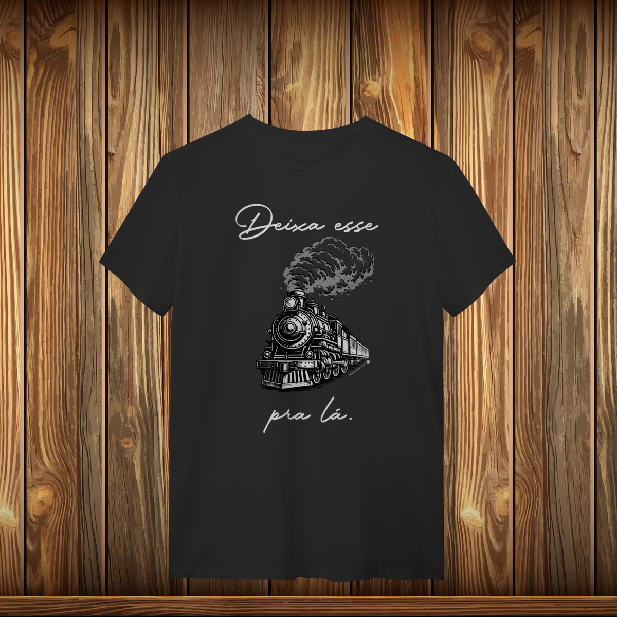 Nome do produto: T-Shirt Quality - DEIXE ESSE TREM