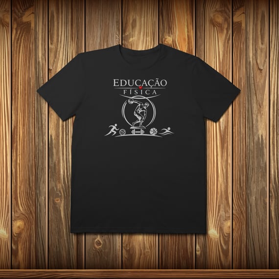 T-Shirt Prime - EDUCAÇÃO FÍSICA